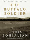 The buffalo soldier a novel
